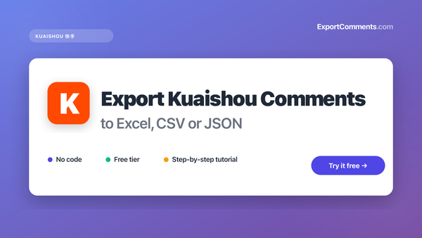 How to Export Kuaishou Comments to Excel